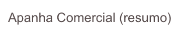 Apanha Comercial (resumo)